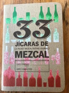 The Mezcalistas Mezcal Tasting Journal